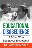 Educational Disobedience Educational Disobedience