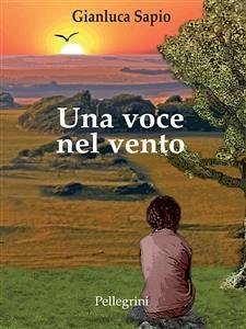 Una voce nel vento (eBook, ePUB) - Sapio, Gianluca