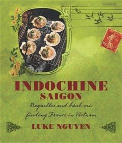 Indochine (eBook, ePUB) - Nguyen, Luke