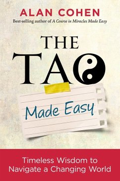 The Tao Made Easy (eBook, ePUB) - Cohen, Alan