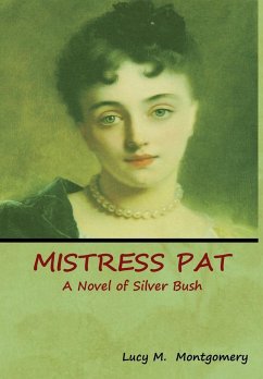 Mistress Pat - Montgomery, Lucy M.