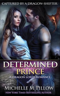 Determined Prince - Pillow, Michelle M.