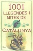 1001 llegendes i mites de Catalunya