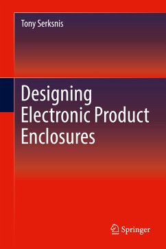 Designing Electronic Product Enclosures (eBook, PDF) - Serksnis, Tony