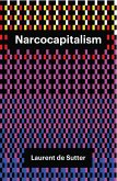 Narcocapitalism (eBook, ePUB)