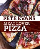 Meat Lover Pizza (eBook, ePUB)