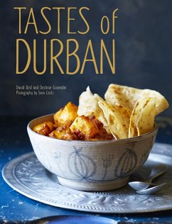 Tastes of Durban (eBook, ePUB) - Bird, David; Govender, Deshnie