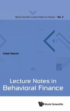 Lecture Notes in Behavioral Finance - Venezia, Itzhak