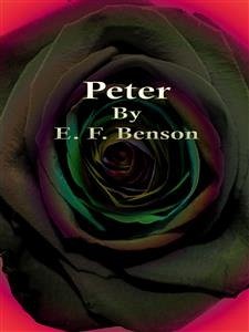 Peter (eBook, ePUB) - F. Benson, E.