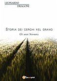 Storia dei cerchi nel grano. Volume 2. Gli anni Novanta (eBook, ePUB)