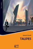 Taupes (eBook, ePUB)