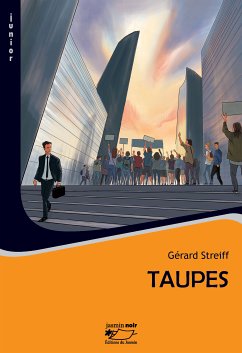 Taupes (eBook, ePUB) - Streiff, Gérard