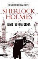 Kizil Sorusturma - Sherlock Holmes - Arthur Conan Doyle