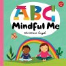 ABC for Me: ABC Mindful Me (eBook, PDF) - Bild 1