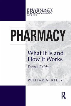 Pharmacy (eBook, PDF) - Kelly, William N.