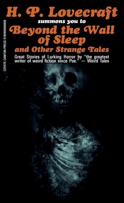 Beyond the Wall of Sleep and Other Strange Tales - Lovecraft, H. P.