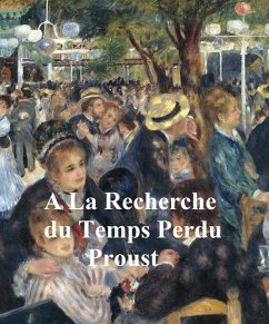 A La Recherche du Temps Perdu (eBook, ePUB) - Proust, Marcel