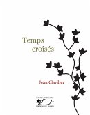 Temps croisés (eBook, ePUB)