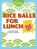 Rice Balls for Lunch (eBook, PDF)