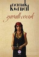 Zavalli Cocuk - Kemal, Namik