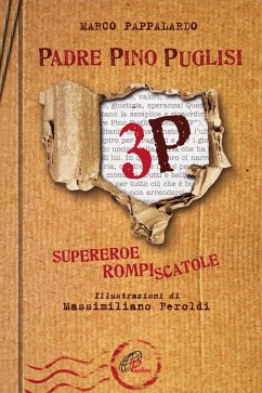 Cover 3P. Padre Pino Puglisi. Supereroe rompiscatole