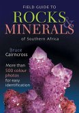 Field Guide to Rocks & Minerals of Southern Africa (eBook, PDF) Field Guide to Rocks & Minerals of Southern Africa (eBook, PDF)