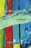 Art of Being Deaf (eBook, ePUB)