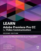 Learn Adobe Premiere Pro CC for Video Communication (eBook, ePUB)