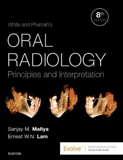 White and Pharoah's Oral Radiology - Mallya, Sanjay M.;Lam, Ernest W. M.