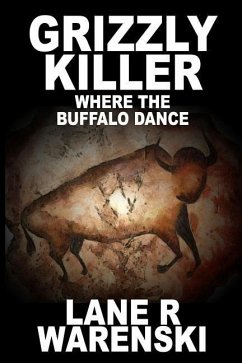 Grizzly Killer - Warenski, Lane R