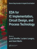 EDA for IC Implementation, Circuit Design, and Process Technology (eBook, PDF)