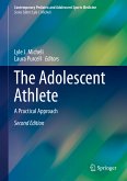 The Adolescent Athlete (eBook, PDF)