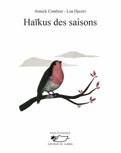 Haïkus des saisons (eBook, ePUB) - Combier, Annick
