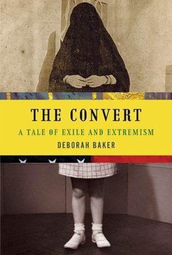 The Convert (eBook, ePUB) - Baker, Deborah