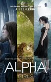 Alpha Girls Series Boxed Set (eBook, ePUB)