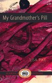 My Grandmother's Pill (eBook, ePUB)