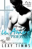 Un amore per finta (eBook, ePUB)