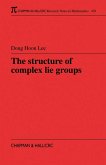 The Structure of Complex Lie Groups (eBook, PDF)
