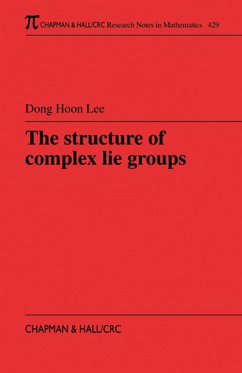 The Structure of Complex Lie Groups (eBook, PDF) - Lee, Dong Hoon