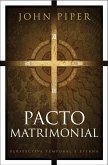 Pacto matrimonial (eBook, ePUB)