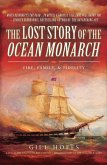 The Lost Story of the Ocean Monarch (eBook, ePUB)