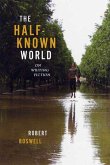 The Half-Known World (eBook, ePUB)