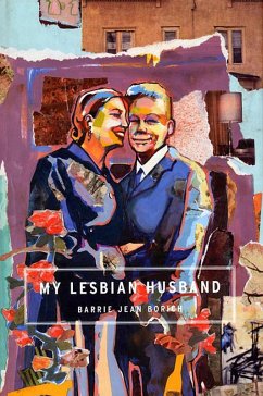 My Lesbian Husband (eBook, ePUB) - Borich, Barrie Jean