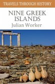 Travels Through History - Nine Greek Islands (eBook, ePUB) Travels Through History - Nine Greek Islands (eBook, ePUB)