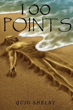100 Points (eBook, ePUB) - Shelby, Quig