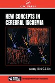 New Concepts in Cerebral Ischemia (eBook, PDF)