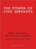 Power of Civil Servants (eBook, ePUB) Power of Civil Servants (eBook, ePUB)