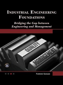 Industrial Engineering Foundations (eBook, ePUB) - Sassani