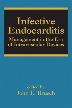 Infective Endocarditis (eBook, PDF) - Brusch, John L.