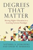Degrees That Matter (eBook, ePUB) Degrees That Matter (eBook, ePUB)